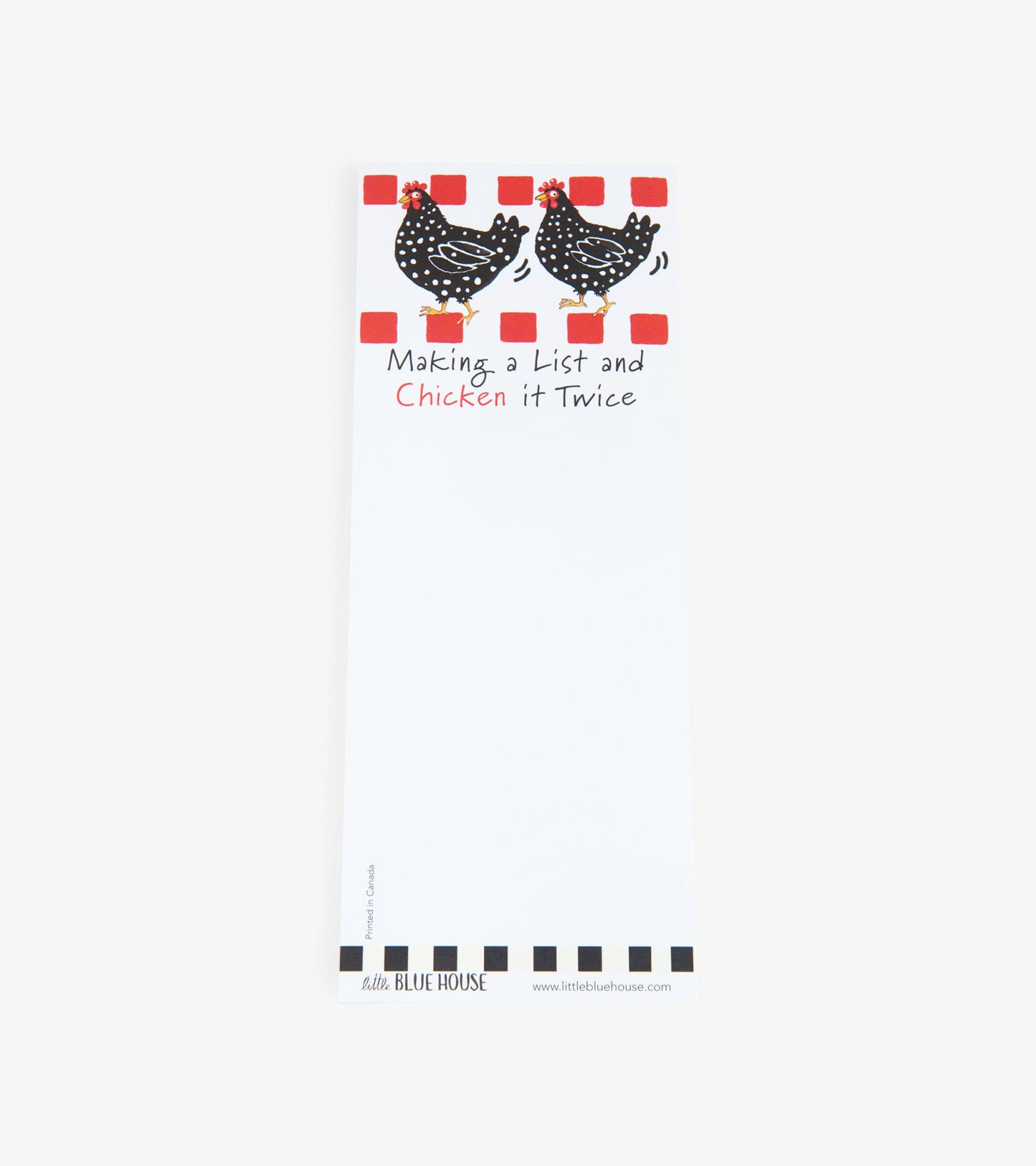 Magnetic notepad featuring black and white chickens with red accents and the text "Making a List and Chicken it Twice.