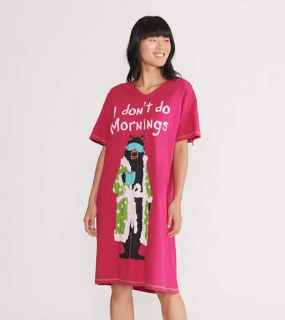 I Don't Do Mornings Women's Sleepshirt